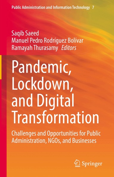 Saqib Saeed, Manuel Pedro Rodríguez Bolívar, Ramayah Thurasamy - Pandemic, Lockdown, and Digital Transformation, Inbunden