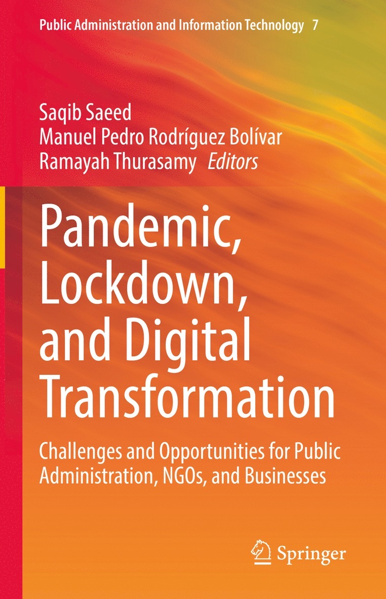Saqib Saeed, Manuel Pedro Rodríguez Bolívar, Ramayah Thurasamy, Manuel Pedro Rodriguez Bolivar - Pandemic, Lockdown, and Digital Transformation, Inbunden