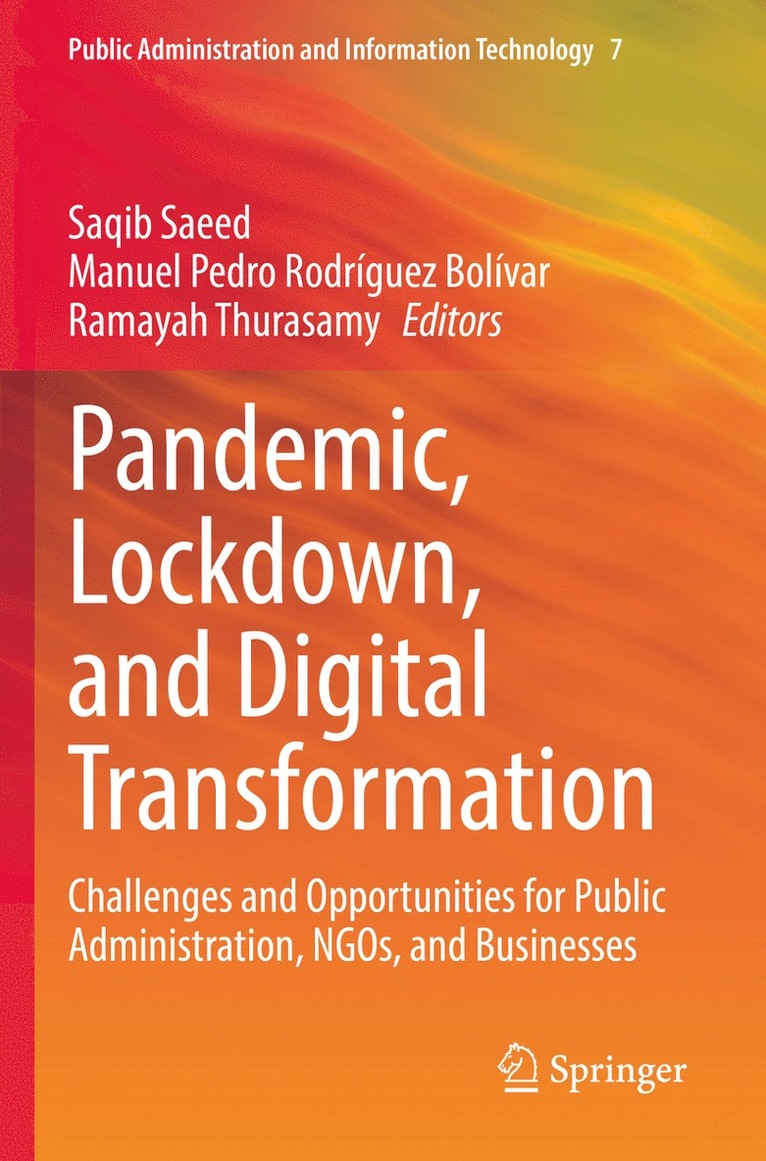 Saqib Saeed, Manuel Pedro Rodríguez Bolívar, Ramayah Thurasamy, Manuel Pedro Rodriguez Bolivar - Pandemic, Lockdown, and Digital Transformation, Häftad
