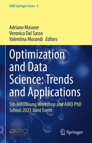 Adriano Masone, Veronica Dal Sasso, Valentina Morandi - Optimization and Data Science: Trends and Applications, Inbunden