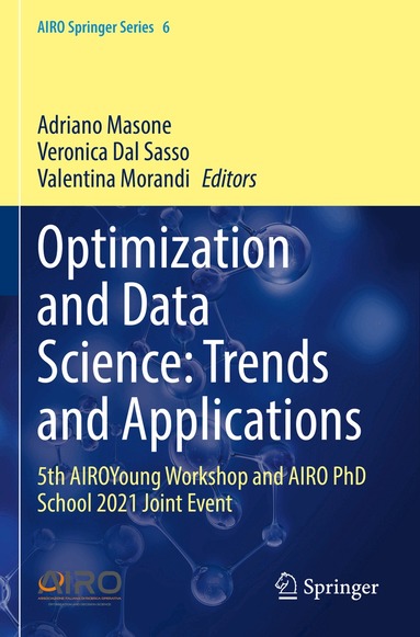 Adriano Masone, Veronica Dal Sasso, Valentina Morandi - Optimization and Data Science: Trends and Applications, Häftad