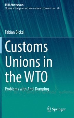 bokomslag Customs Unions in the WTO