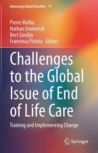 bokomslag Challenges to the Global Issue of End of Life Care