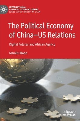 The Political Economy of ChinaUS Relations 1