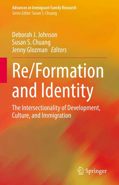 Deborah J. Johnson, Susan S. Chuang, Jenny Glozman - Re/Formation and Identity, Inbunden