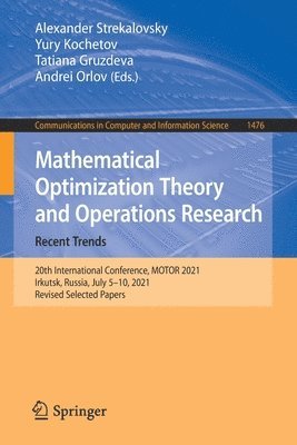 bokomslag Mathematical Optimization Theory and Operations Research: Recent Trends