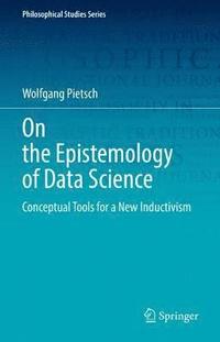 bokomslag On the Epistemology of Data Science