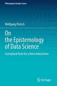 bokomslag On the Epistemology of Data Science