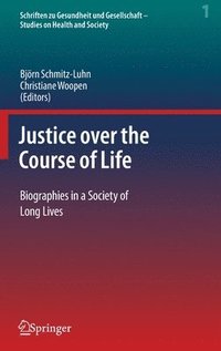 bokomslag Justice over the Course of Life