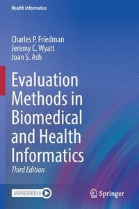 bokomslag Evaluation Methods in Biomedical and Health Informatics