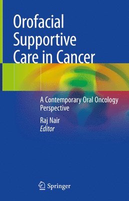 bokomslag Orofacial Supportive Care in Cancer