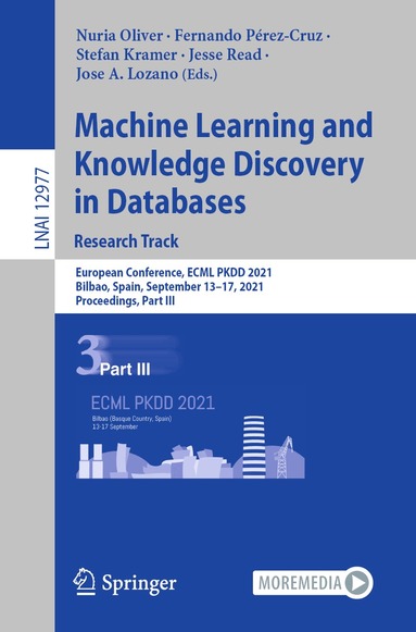 Nuria Oliver, Fernando Pérez-Cruz, Stefan Kramer, Jesse Read, Jose A. Lozano - Machine Learning and Knowledge Discovery in Databases. Research Track, Häftad