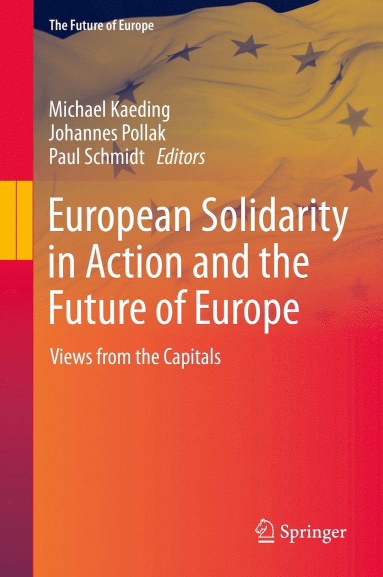 European Solidarity in Action and the Future of Europe 1