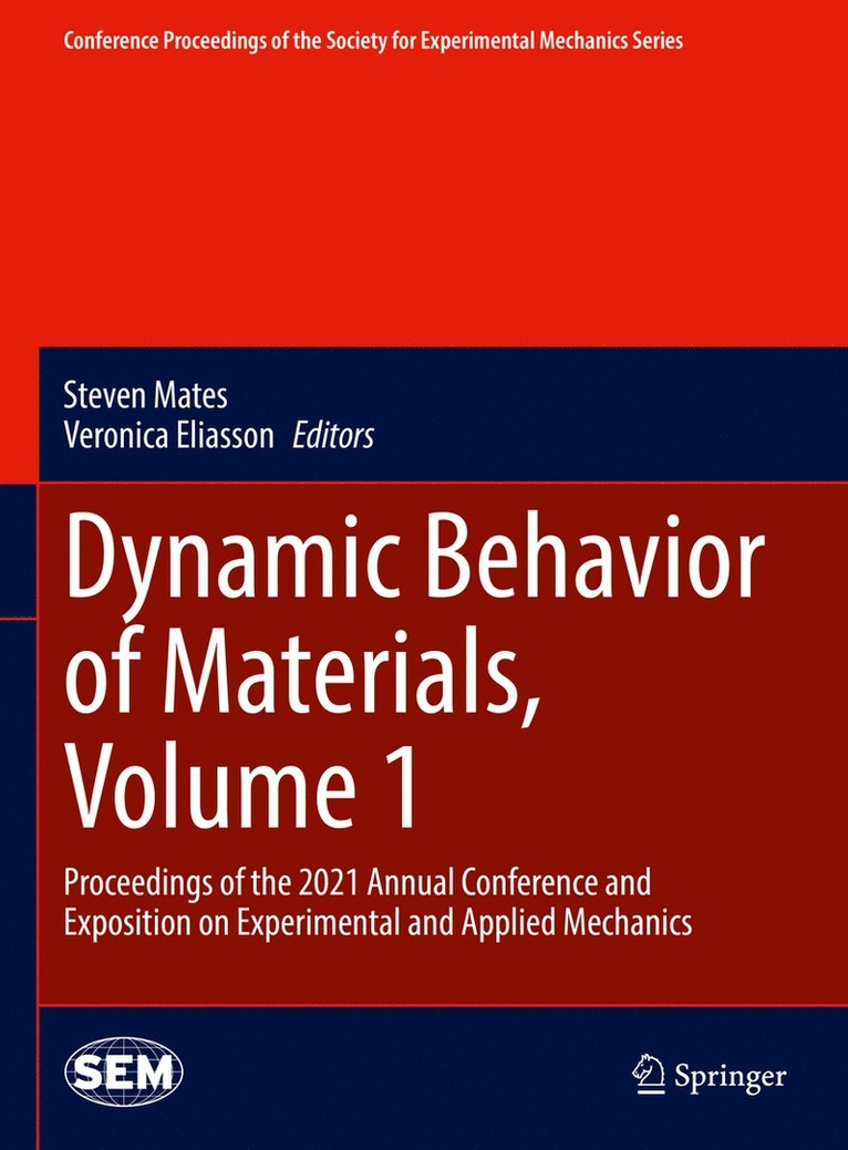 Dynamic Behavior of Materials, Volume 1 1