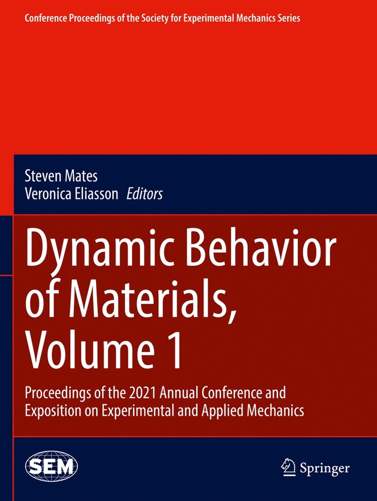 Dynamic Behavior of Materials, Volume 1 1