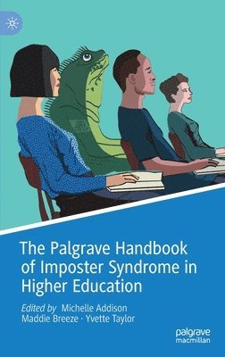 The Palgrave Handbook of Imposter Syndrome in Higher Education 1