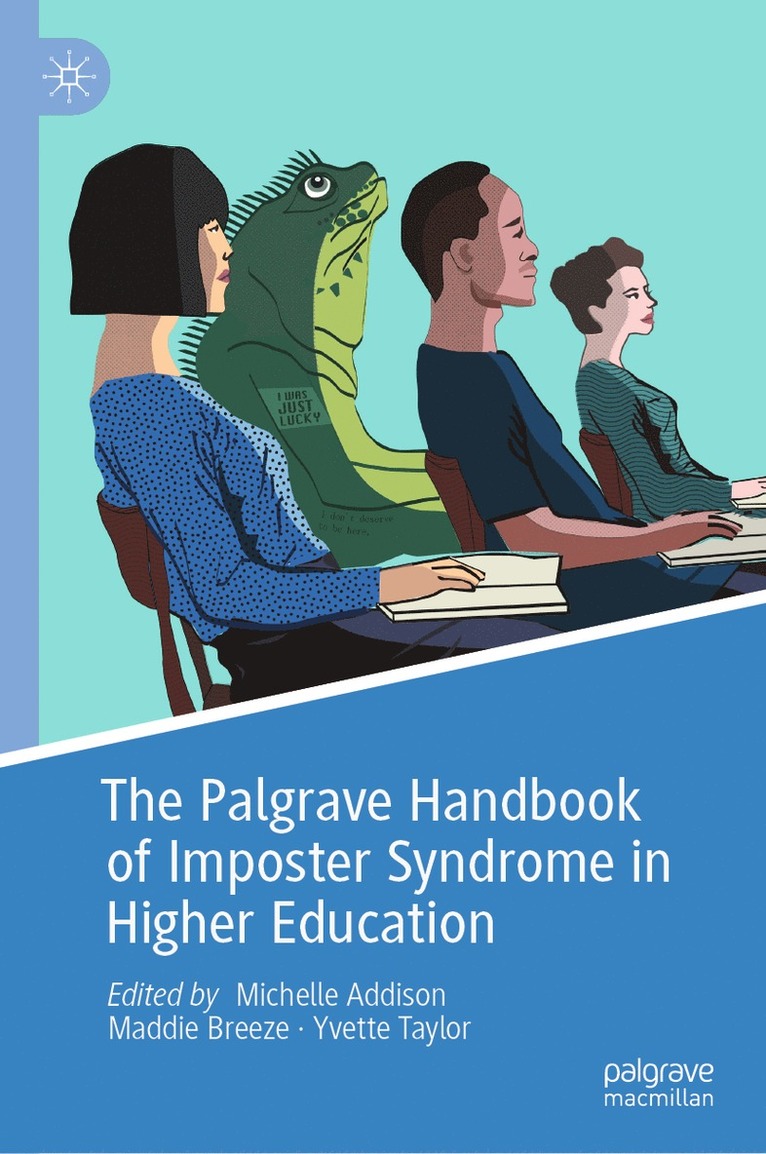 Michelle Addison, Maddie Breeze, Yvette Taylor - Palgrave Handbook of Imposter Syndrome in Higher Education, Inbunden