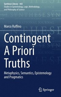bokomslag Contingent A Priori Truths