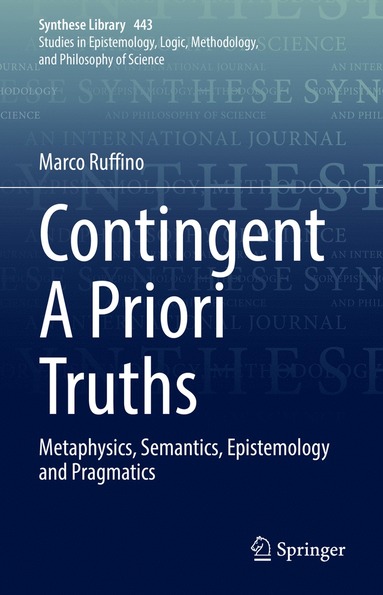 bokomslag Contingent A Priori Truths