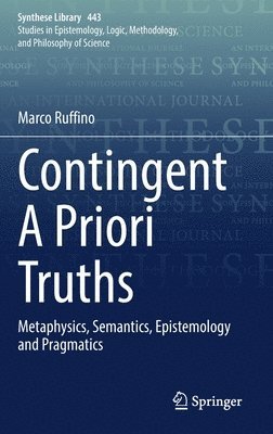 Contingent A Priori Truths 1