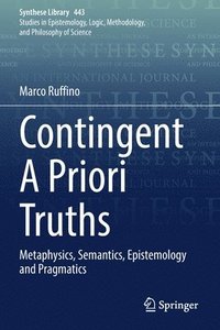 bokomslag Contingent A Priori Truths