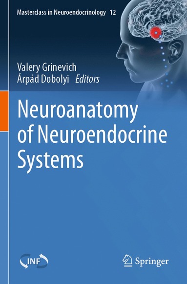 bokomslag Neuroanatomy of Neuroendocrine Systems