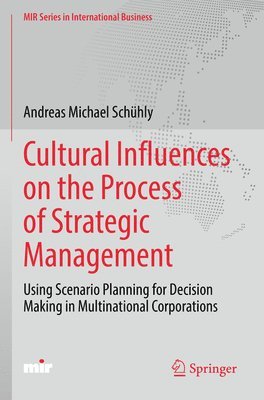 Cultural Influences on the Process of Strategic Management 1