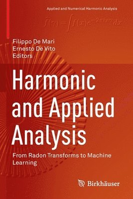 Filippo De Mari, Ernesto De Vito, Ernesto de Vito - Harmonic and Applied Analysis, Häftad