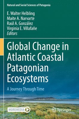 bokomslag Global Change in Atlantic Coastal Patagonian Ecosystems