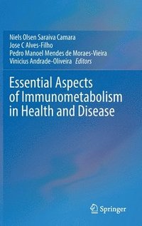 bokomslag Essential Aspects of Immunometabolism in Health and Disease