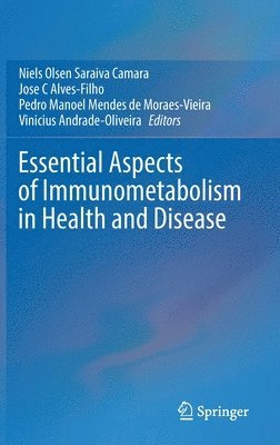 bokomslag Essential Aspects of Immunometabolism in Health and Disease