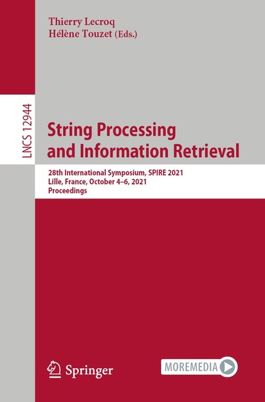 Thierry Lecroq, Hélène Touzet - String Processing and Information Retrieval, Häftad