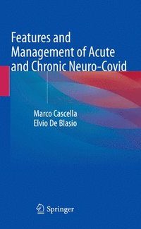 bokomslag Features and Management of Acute and Chronic Neuro-Covid
