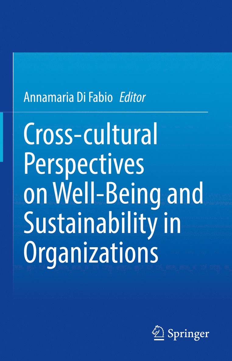 Cross-cultural Perspectives on Well-Being and Sustainability in Organizations 1