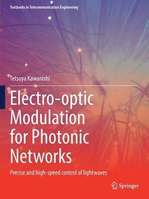 Electro-optic Modulation for Photonic Networks 1