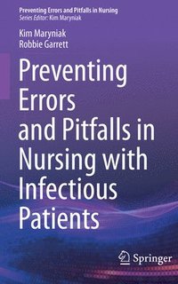 bokomslag Preventing Errors and Pitfalls in Nursing with Infectious Patients