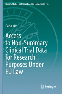 bokomslag Access to Non-Summary Clinical Trial Data for Research Purposes Under EU Law