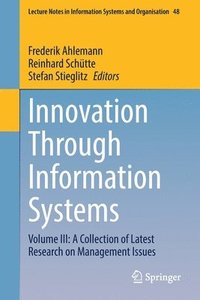 bokomslag Innovation Through Information Systems