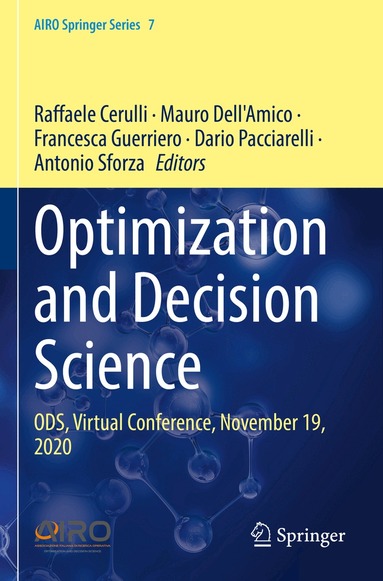 Raffaele Cerulli, Mauro Dell'Amico, Francesca Guerriero, Dario Pacciarelli, Antonio Sforza - Optimization and Decision Science, Häftad