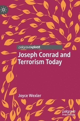 Joseph Conrad and Terrorism Today 1