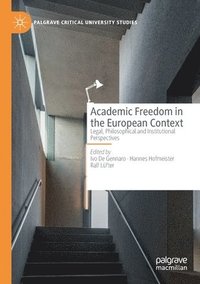 bokomslag Academic Freedom in the European Context