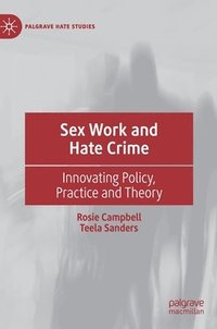 bokomslag Sex Work and Hate Crime