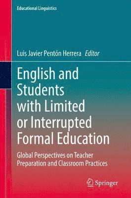 Luis Javier Pentón Herrera, Luis Javier Penton Herrera - English and Students with Limited or Interrupted Formal Education, Inbunden