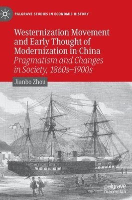 bokomslag Westernization Movement and Early Thought of Modernization in China