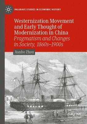 bokomslag Westernization Movement and Early Thought of Modernization in China