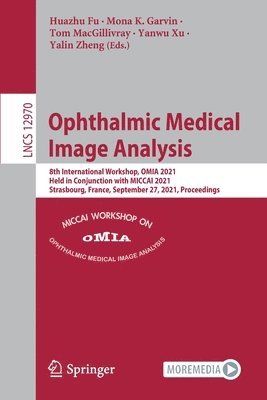 bokomslag Ophthalmic Medical Image Analysis