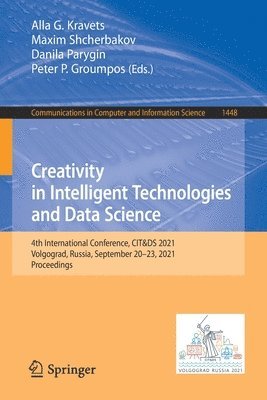 Creativity in Intelligent Technologies and Data Science 1