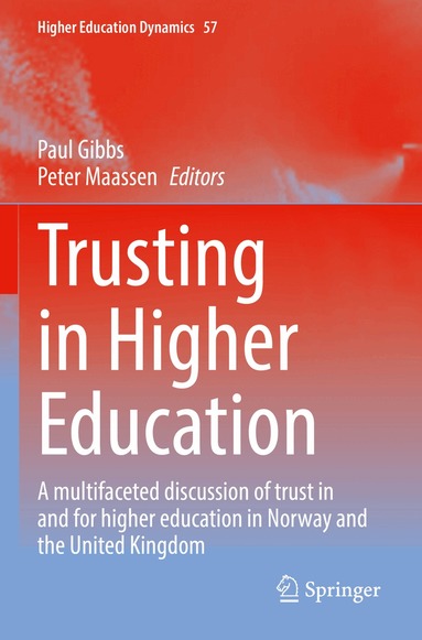 Paul Gibbs, Peter Maassen - Trusting in Higher Education, Häftad