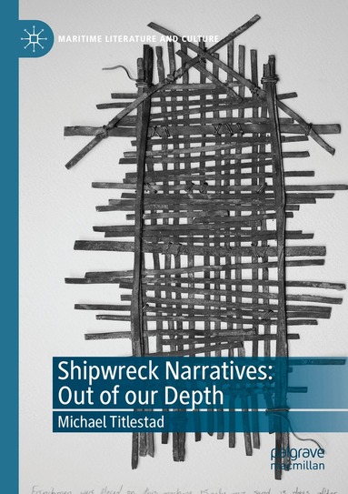 Michael Titlestad - Shipwreck Narratives: Out of our Depth, Häftad