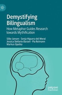 bokomslag Demystifying Bilingualism